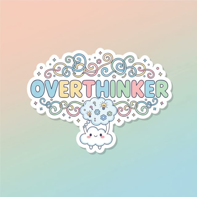 OVERTHINKER